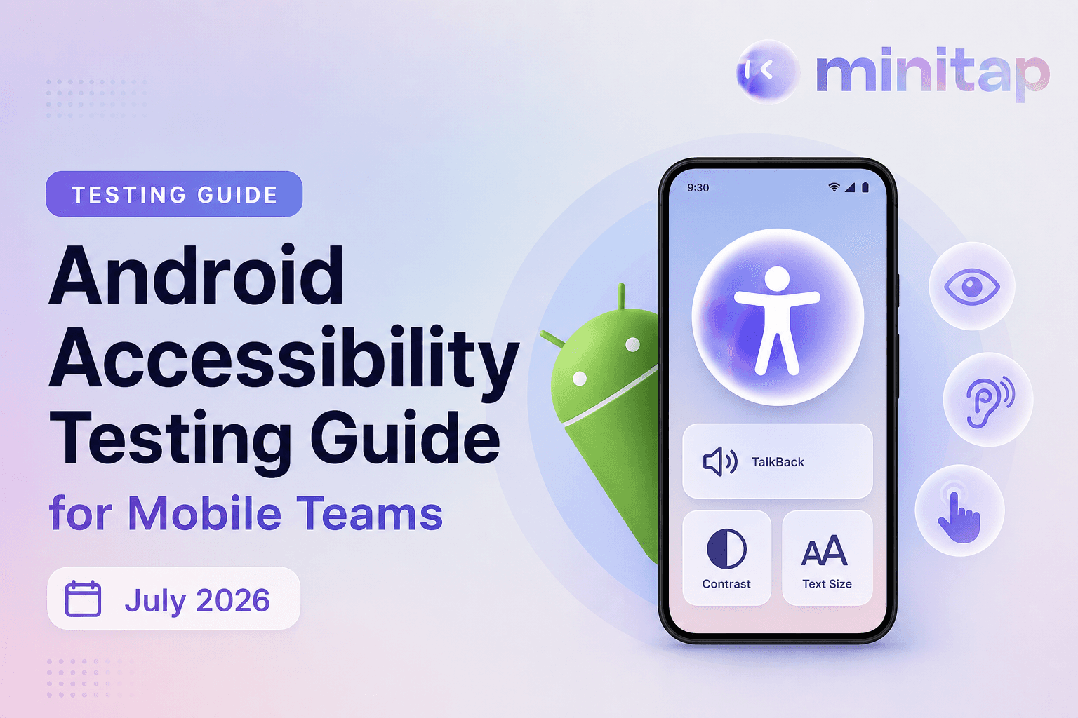 Catch Android Accessibility Regressions Automatically (July 2026)