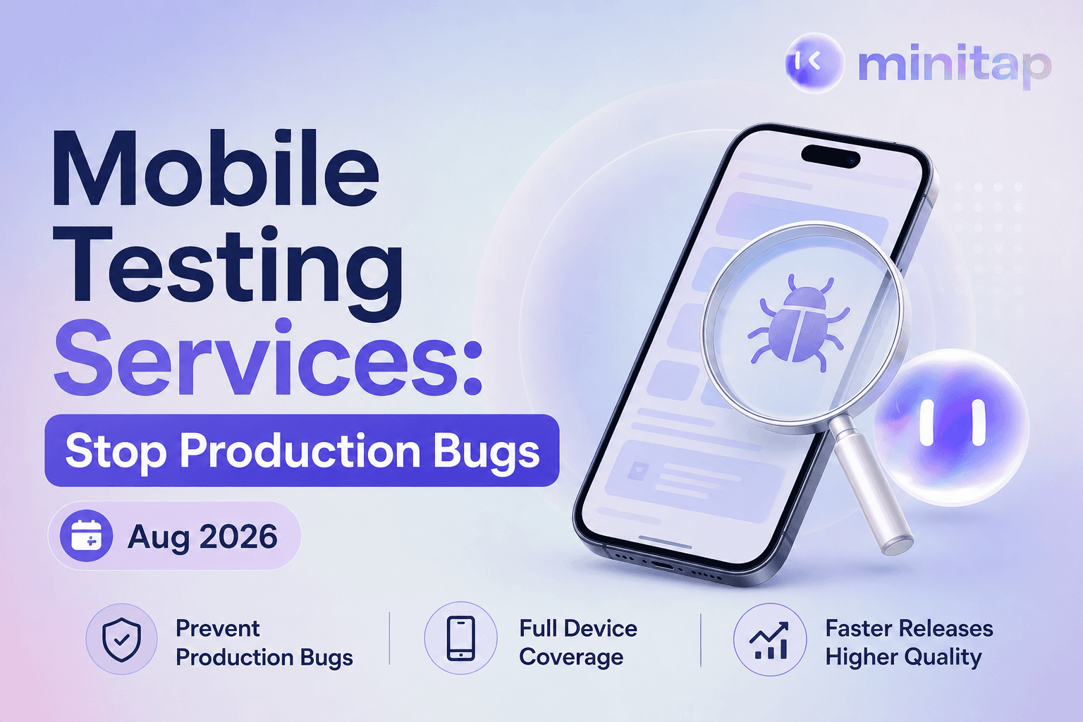 Mobile Testing Services: Stop Production Bugs (Aug 2026)