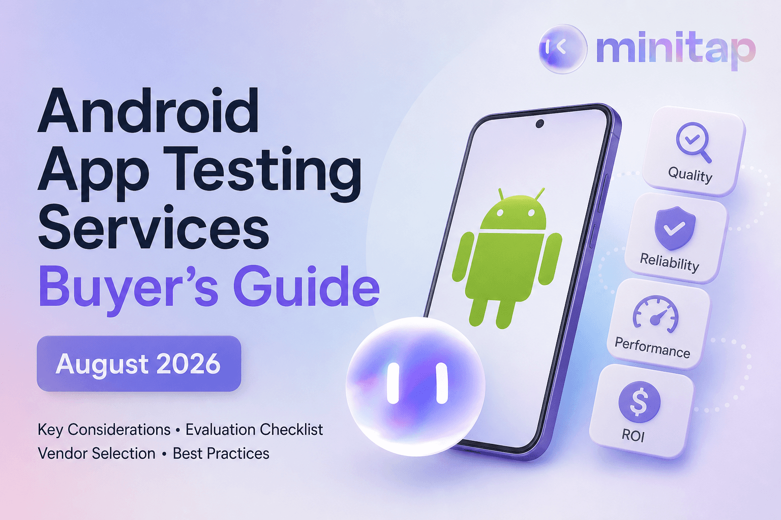 Android App Testing Services Buyer's Guide August 2026