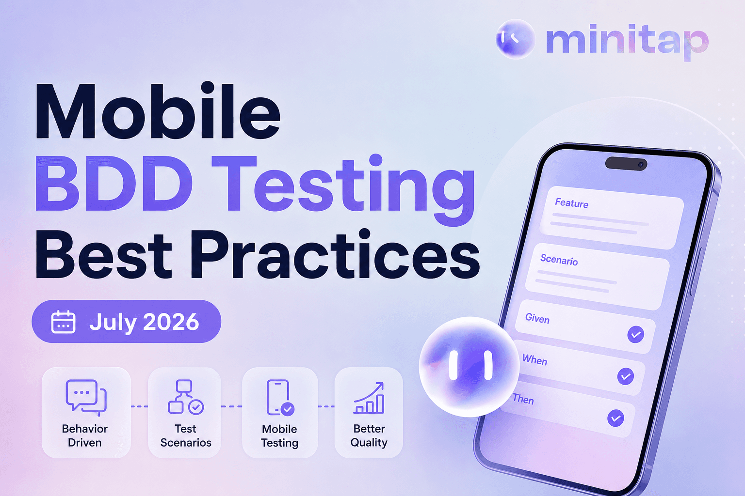 Mobile BDD Testing Best Practices (July 2026)