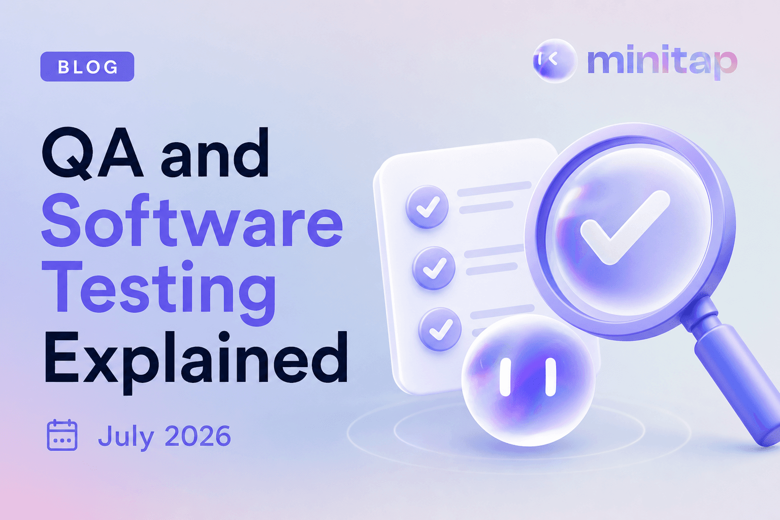 What Is QA and Software Testing? Mobile Leaders Guide September 2026
